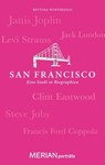 San Francisco. Eine Stadt in Biographien - Bettina Winterfeld - 9783834216182