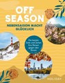 HOLIDAY Reisebuch: OFF SEASON - Wolfgang Rössig - 9783834231840
