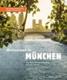 Weltreisen in München - 55 fantastische Orte direkt vor der Tür - Jens van Rooij - 9783834233639