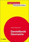 Darstellende Geometrie - Josef Vogelmann - 9783834331830