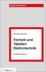 Formeln und Tabellen Elektrotechnik - Peter Behrends ; Bernard Wessels - 9783834334398