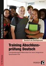 Training Abschlussprüfung Deutsch - Birgit Lascho - 9783834430175
