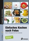 Einfaches Kochen nach Fotos 2 - Friedrich Strobel ; Doris Thoma-Heizmann - 9783834434913