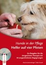Hunde in der Pflege: Helfer auf vier Pfoten - JETTENBERGER,  Marion ; Kowol, Silke - 9783834629609