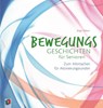 Bewegungsgeschichten für Senioren - Birgit Ebbert - 9783834631756