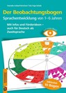 Auf einen Blick! - Der Beobachtungsbogen Sprachentwicklung von 1-6 Jahren - Kornelia Schlaaf-Kirschner ; Uta Fege-Scholz - 9783834636058