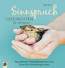 Sinnspruchgeschichten für Senioren - Birgit Ebbert - 9783834637680