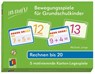 Los geht's! Bewegungsspiele für Grundschulkinder - Rechnen bis 20 -  - 9783834666949