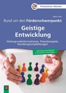 Rund um den Förderschwerpunkt Geistige Entwicklung - Oliver Fink - 9783834668950