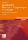 Numerische Beanspruchungsanalyse Von Rissen - Meinhard Kuna - 9783834810069