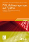 It-Notfallmanagement Mit System - Gerhard Klett ; Klaus-Werner Schroeder ; Heinrich Kersten - 9783834812889