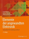 Elemente der angewandten Elektronik - Erwin Bohmer ; Dietmar Ehrhardt ; Wolfgang Oberschelp - 9783834814968