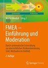 FMEA - Einfuhrung und Moderation - Martin Werdich - 9783834817877