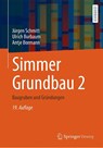 Simmer Grundbau 2 - Jurgen Schmitt ; Ulrich Burbaum ; Antje Bormann - 9783834820037