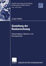 Gestaltung Der Kostenrechnung - Jurgen Weber - 9783835002012