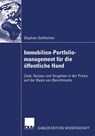 Immobilien-Portfoliomanagement Fur Die OEffentliche Hand - Stephan Seilheimer - 9783835006713