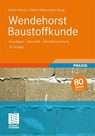 Wendehorst Baustoffkunde - Gunter Neroth ; Dieter Vollenschaar - 9783835102255