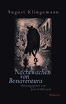 Nachtwachen von Bonaventura - Freimüthigkeiten - August Klingemann - 9783835308312