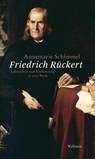 Friedrich Rückert - Annemarie Schimmel - 9783835317635