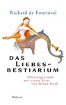 Das Liebesbestiarium - Richard de Fournival ; Ralph Dutli - 9783835326699