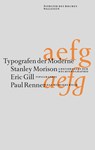 Typografen der Moderne - Stanley Morison ; Eric Gill ; Paul Renner - 9783835336605