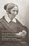 Holzfrevel und Heilsverlust - Heinrich Detering - 9783835337596