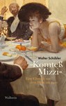 »Komteß Mizzi« - Walter Schübler - 9783835344501