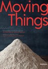 Moving Things - Joachim Baur ; Peter J. Bräunlein ; Antonie Fuhse - 9783835351905