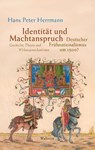 Identität und Machtanspruch - Hans Peter Herrmann - 9783835354746