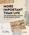 'More Important than Life' - Ulla-Britta Vollhardt ; Mirjam Zadoff - 9783835355453