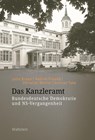 Das Kanzleramt - Jutta Braun ; Nadine Freund ; Christian Mentel ; Gunnar Take - 9783835355989