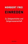 Einreden - Norbert Frei - 9783835358218