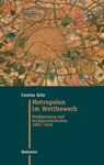 Metropolen im Wettbewerb - Cosima Götz - 9783835358270