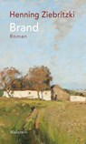Brand - Henning Ziebritzki - 9783835358577