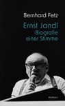Ernst Jandl - Bernhard Fetz - 9783835359918