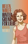Hintergrund für Liebe - Helen Wolff - 9783835375000
