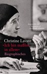 "Ich bin maßlos in allem" - Christine Lavant ; Klaus Amann ; Brigitte Strasser - 9783835385788