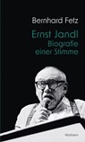 Ernst Jandl - Bernhard Fetz - 9783835389489