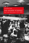 Die andere Schweiz - Jonathan Pärli - 9783835391796