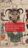 Wörter und Riten aus der Ferne - Tobie Nathan - 9783835397828