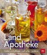Land-Apotheke - DITTMEIER-DITZEL,  Erika ; Weidenweber, Christine - 9783835415676
