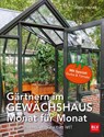 Gärtnern im Gewächshaus Monat für Monat - Jörn Pinske - 9783835418790