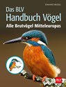 Das BLV Handbuch Vögel - Einhard Bezzel - 9783835419087