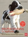Welpen-Training für Jagdhunde - Julia Numßen - 9783835462359