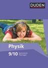 Duden Physik Neubearbeitung. 9./10. Schuljahr - Schülerbuch. Gymnasium Thüringen - Barbara Gau ; Lothar Meyer ; Gerd-Dietrich Schmidt - 9783835532236