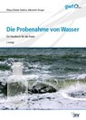 Die Probenahme von Wasser - Klaus-Dieter Selent ; Albrecht Grupe - 9783835673106