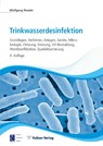 Trinkwasserdesinfektion - Wolfgang Roeske - 9783835673816