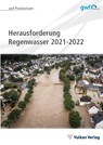Herausforderungen Regenwasser und Hochwasserschutz 2021-2022 - Hella Runge - 9783835674578