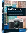 Fujifilm X-T30 - Jürgen Wolf - 9783836270854