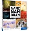 Ganz nah dran: Makrofotografie - Christine Averberg ; Thorben Danke ; Daniela Graf ; Gerald Haas - 9783836290692